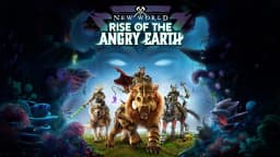 New World's Rise of the Angry Earth Expansion Now Free for PC Players