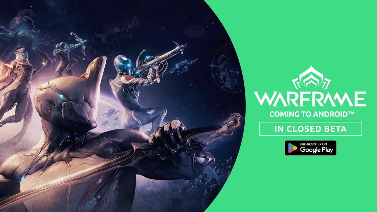 Warframe Android Closed Beta Launches November 28